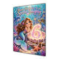 Happy 6th Birthday Daughter Mermaid Greeting Card A5