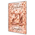 Happy 21st Birthday Daughter Rose Gold Number Hearts Card A5