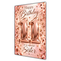 Happy 11th Birthday Sister Rose Gold Number Hearts Card A5