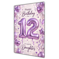 Happy 12th Birthday Daughter Foil Number Balloons Card A5