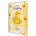 Happy 6th Birthday Niece Foil Number Balloons Card A5