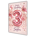Happy 3rd Birthday Sister Foil Number Balloons Card A5
