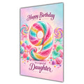 Happy 9th Birthday Daughter Rainbow Sweets Lollipops Card A5