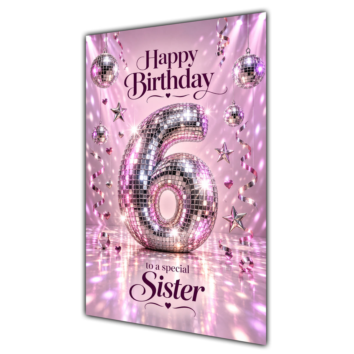 Happy 6th Birthday Sister Pink Disco Ball Number Card A5
