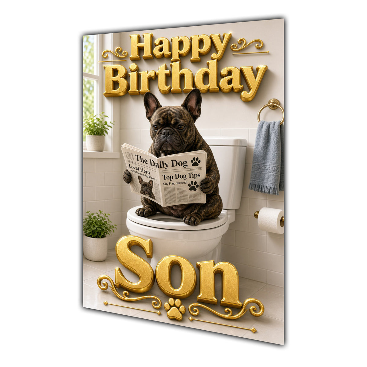 Happy Birthday Son Funny Dog Toilet Greeting French Bulldog Card A5