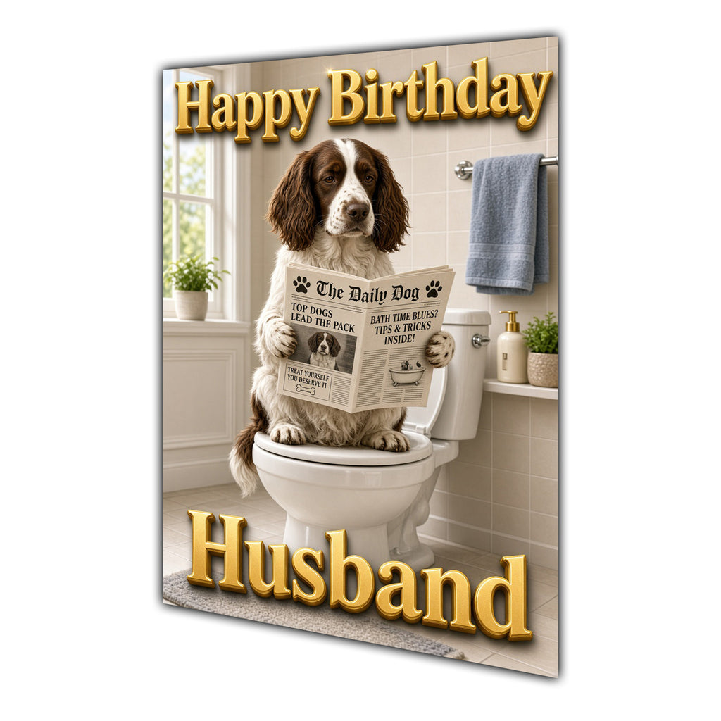Happy Birthday Husband Funny Springer Spaniel Dog Toilet Greeting Card A5