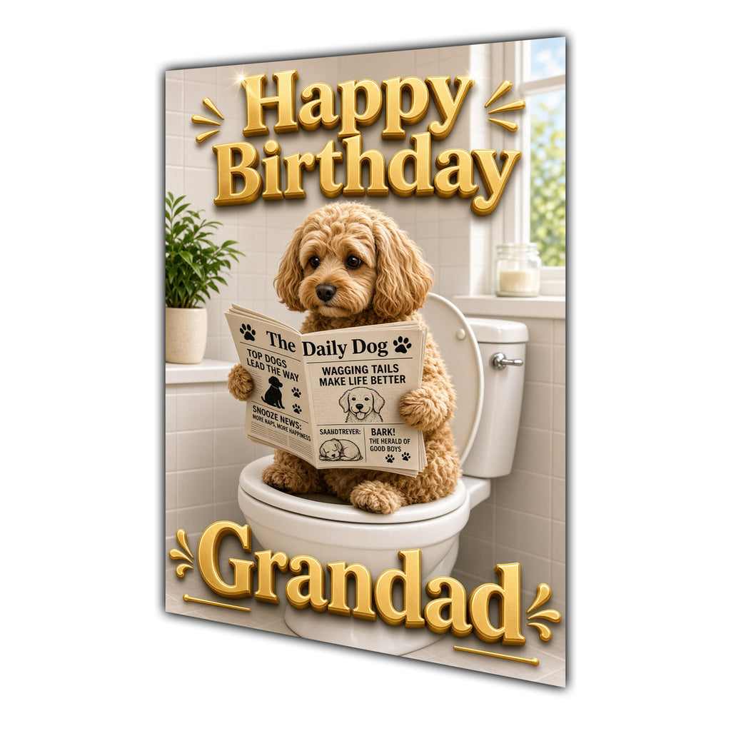 Happy Birthday Grandad Funny Dog Toilet Greeting Cockapoo Cavapoo Card A5