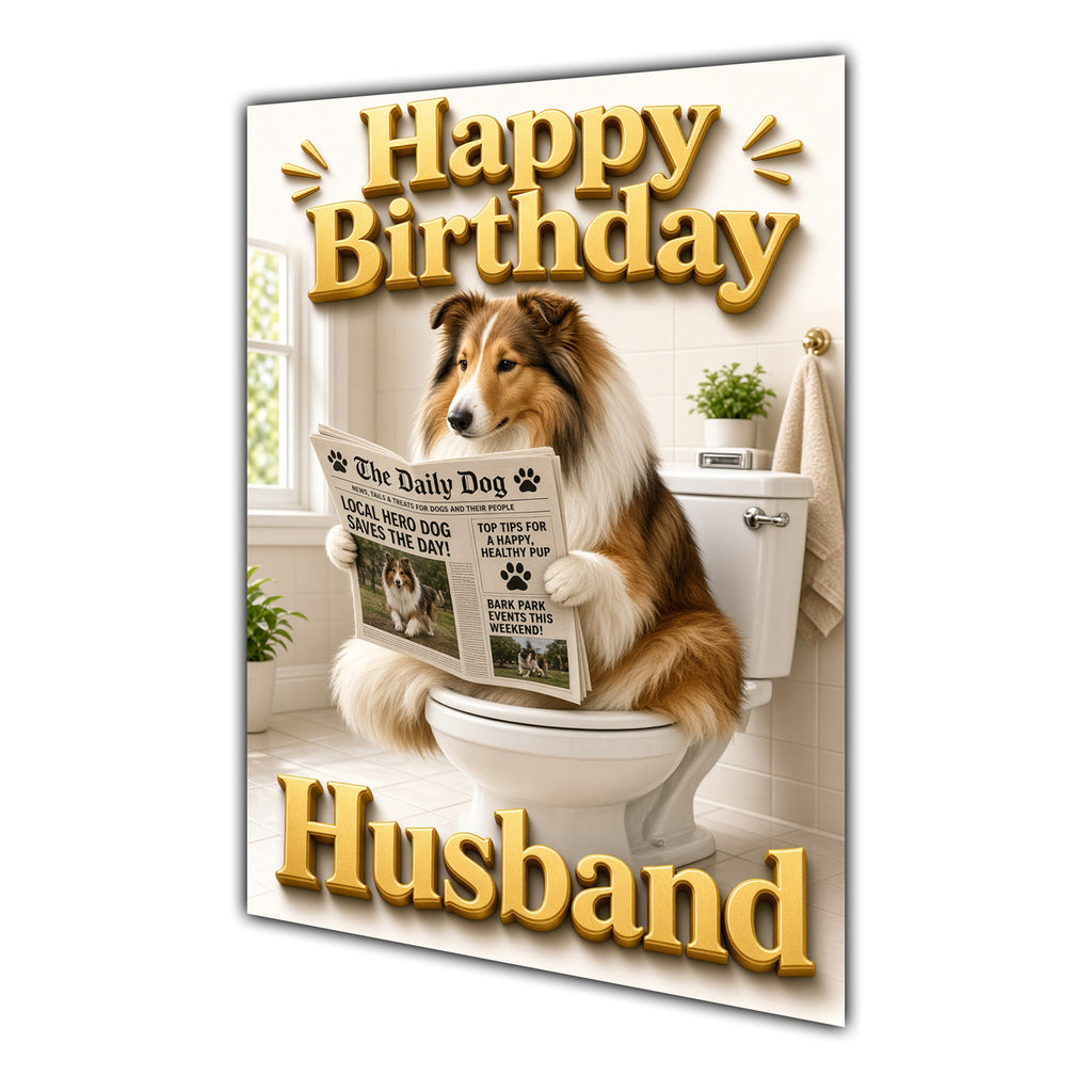Happy Birthday Husband Funny Collie Dog Toilet Greeting Card A5