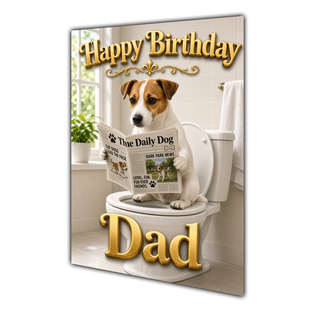 Happy Birthday Dad Funny Dog Toilet Greeting Card Jack Russell A5