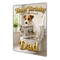 Happy Birthday Dad Funny Dog Toilet Greeting Card Jack Russell A5