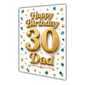Happy Birthday Dad 30th Gold Confetti Greeting Card A5