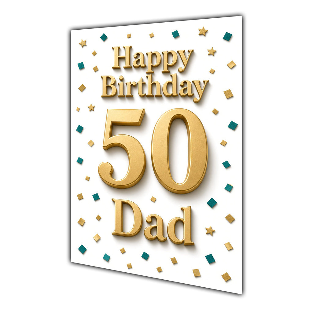 Happy Birthday Dad 50th Gold Confetti Greeting Card A5