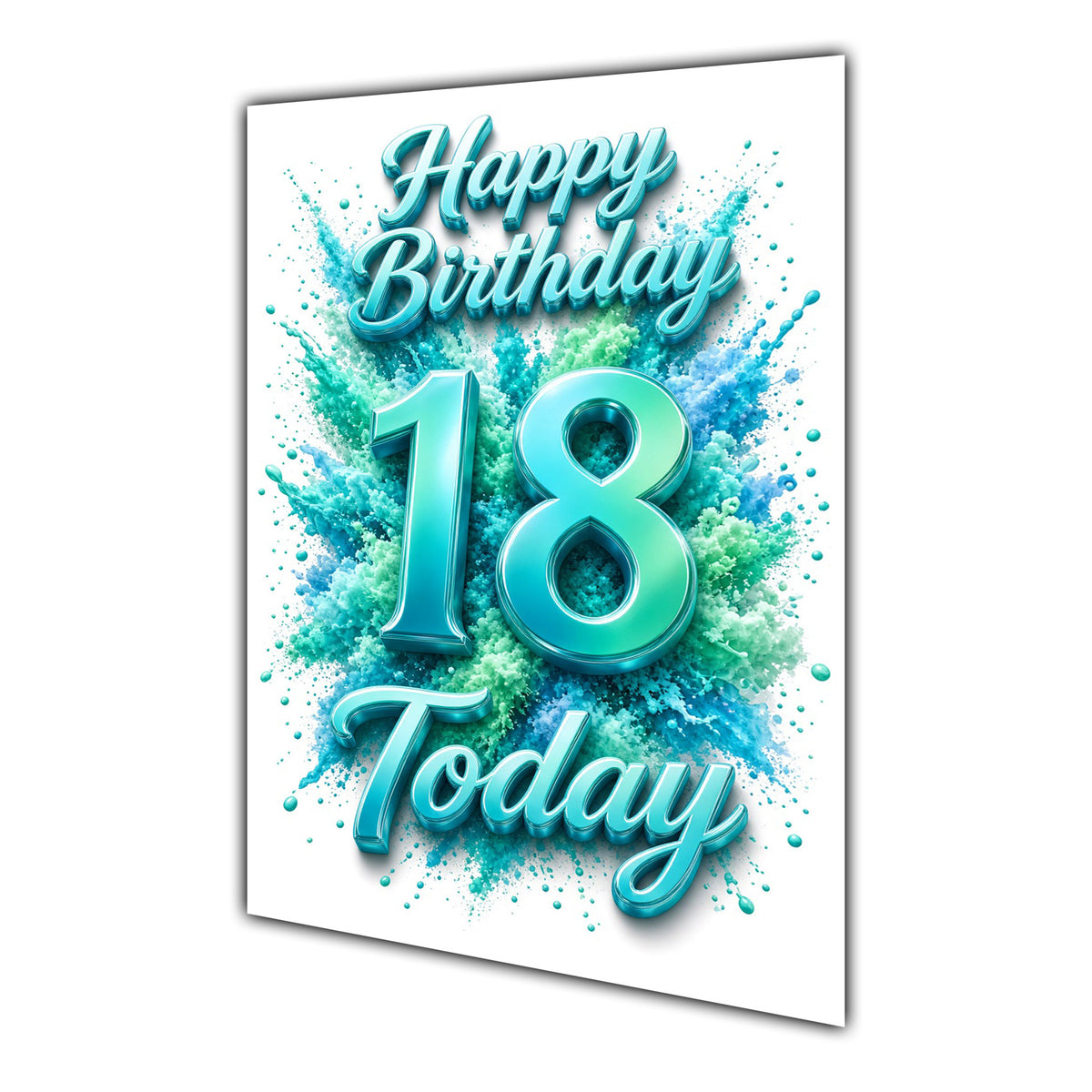 Happy Birthday 18th Teal Splash Greeting Card A5