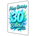 Brother 30th Birthday Card - Turquoise Number and Colour Splash