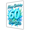 Brother 60th Birthday Card - Turquoise Number and Colour Splash