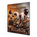Brother 21st Birthday Card - Orange and Black Number, Watch and Bottles