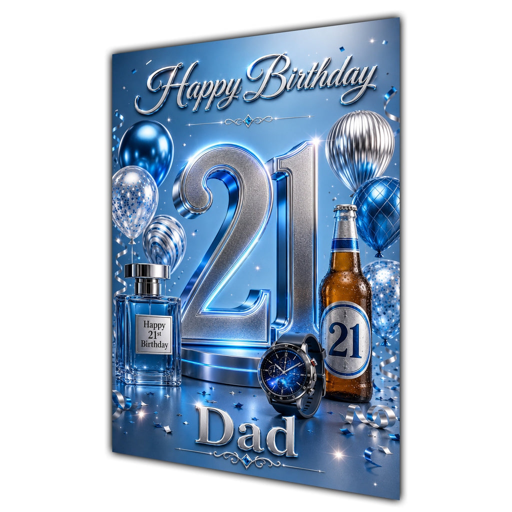 Happy Birthday Dad 21st Blue Silver Luxury Greeting Card A5