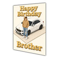 Happy Birthday Brother Luxury Car Greeting Card A5