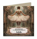Personalised Birthday Card for Granddaughter Niece Daughter Sister Friend, Ballet, Dance, Ballerina