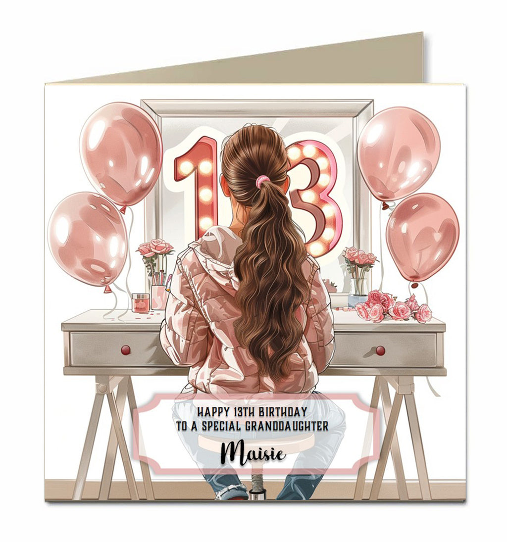 13th Birthday Card Girls, Granddaughter, Daughter, Brown hair Personalised
