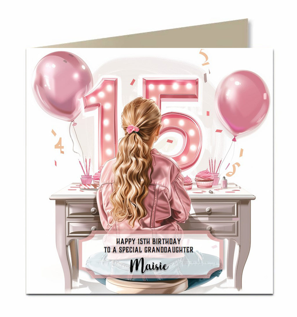15th Birthday Card for Granddaughter, Niece, Daughter, Sister Friend Dressing Table, Blonde Hair
