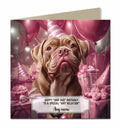 Personalised Birthday Card For Girls or Women or Dogs Dogue de Bordeux