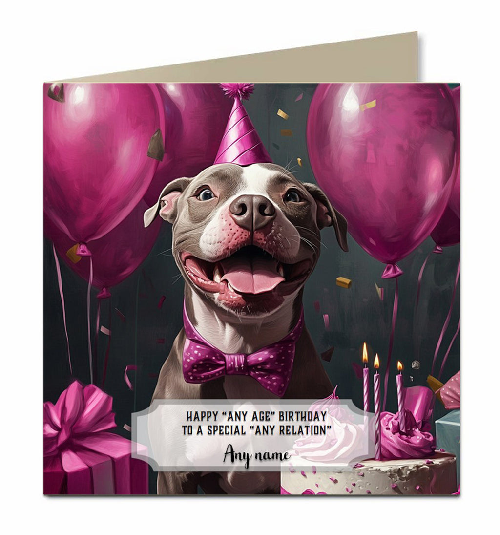 Personalised Birthday Card For Girls or Women or Dogs Pitbull Terrier