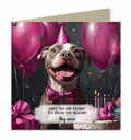 Personalised Birthday Card For Girls or Women or Dogs Pitbull Terrier