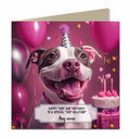 Personalised Birthday Card For Girls or Women or Dogs Staffordshire Bull Terrier