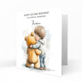Personalised Birthday Card - Boy Hugging a Teddy Bear