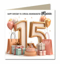 Personalised 15th Birthday Card - Birthday Number with Cake and Presents