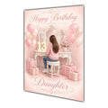 Happy Birthday Daughter 13th Pink Vanity Greeting Card A5