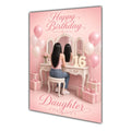 Happy Birthday Daughter 16th Pink Vanity Greeting Card A5