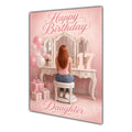 Happy Birthday Daughter 17th Pink Vanity Greeting Card A5