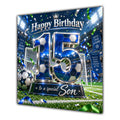 Son 15th Birthday Card Blue Football Stadium