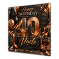 Uncle 40th Birthday Card Copper Black Balloons Whisky