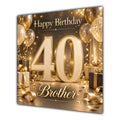 Brother 40th Birthday Card Champagne Gold Balloons
