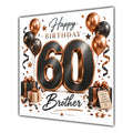 Brother 60th Birthday Card Black Copper Balloons White