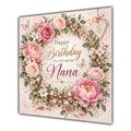 Nana Birthday Card Pink Floral Wreath