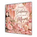 Mum Birthday Card Pink Champagne Celebration