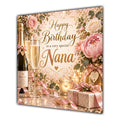 Nana Birthday Card Champagne Roses Gifts