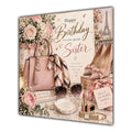 Sister Birthday Card Handbag Heels Fashion