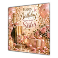 Sister Birthday Card Champagne Balloons Gifts