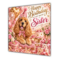 Sister Birthday Card Golden Cocker Spaniel Dog
