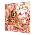 Friend Birthday Card Golden Cocker Spaniel Dog