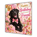 Friend Birthday Card Black Labrador Dog Balloons