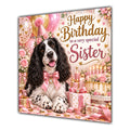 Sister Birthday Card Black White Springer Spaniel Dog