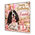 Friend Birthday Card Black White Springer Spaniel Dog