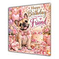 Friend Birthday Card French Bulldog Pink Balloons