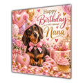 Nana Birthday Card Dachshund Dog Pink Balloons